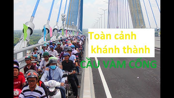Toàn cảnh buổi Khánh thành cầu Vàm Cống