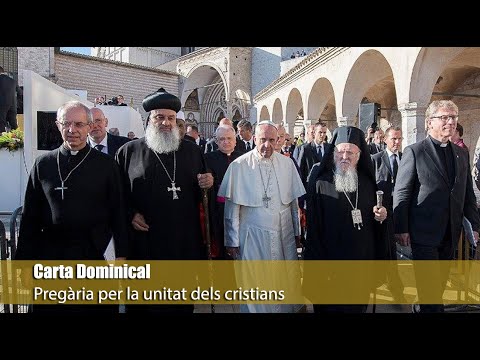 Carta Dominical. «Pregària per la unitat dels cristians»