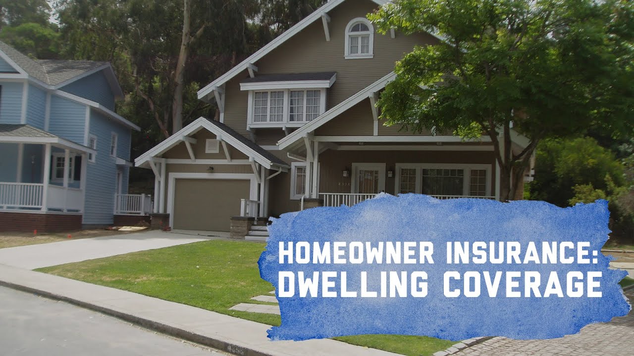 Homeowners Insurance: Dwelling Coverage Definition - YouTube