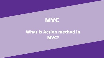Action Methods  in MVC| Interview Questions|Learn MVC|Subash