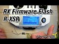 FrSky R-XSR Empfänger RX Receiver Firmware Flashen und Verbinden (Deutsch)