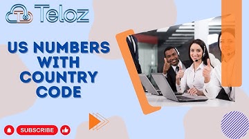 US Numbers With Country Code: Dialing the World, Understanding US Numbers with Country Code!