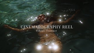 Cinematography Showreel - Tobias Ilsanker