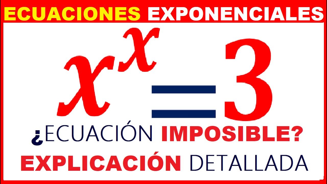 Calcular x^x=3👉Funcion W de Lambert 😱 [ EJERCICIO 1 ] ✔