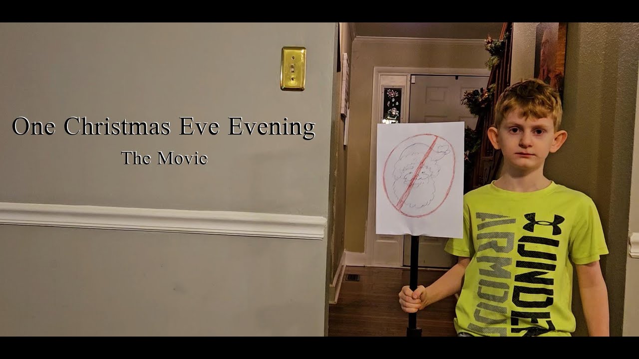 ONE CHRISTMAS EVE EVENING (The Movie)