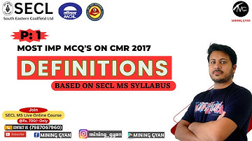 SECL MS Exam Expected//MCQs Part 1//based on Definitions//By Devendra Sir//CMR 2017//Mining Gyan.