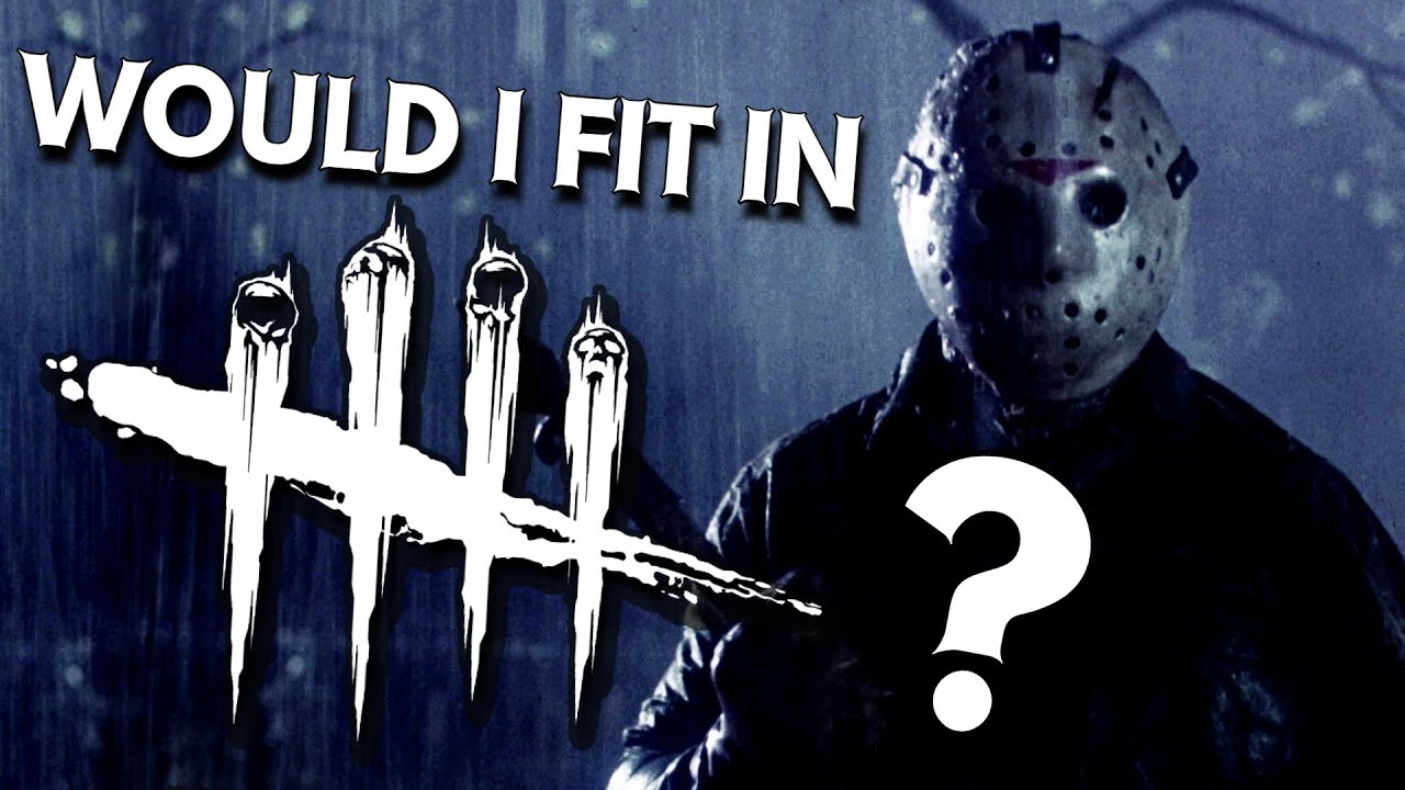 Why I'm Afraid of Jason in DBD Dead by Daylight YouTube