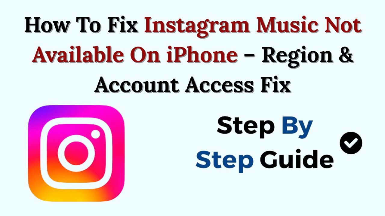 How To Fix Instagram Music Not Available On iPhone – Region & Account Access Fix