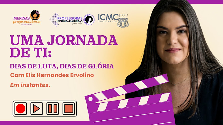 Roda de Conversa: Uma jornada deTI - Dias de luta, dias de glória