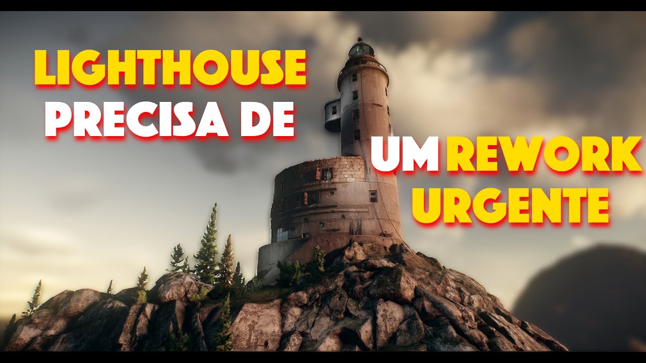 Lighthouse Rework September LIGHTHOUSE precisa de um REWORK URGENTE!! - YouTube