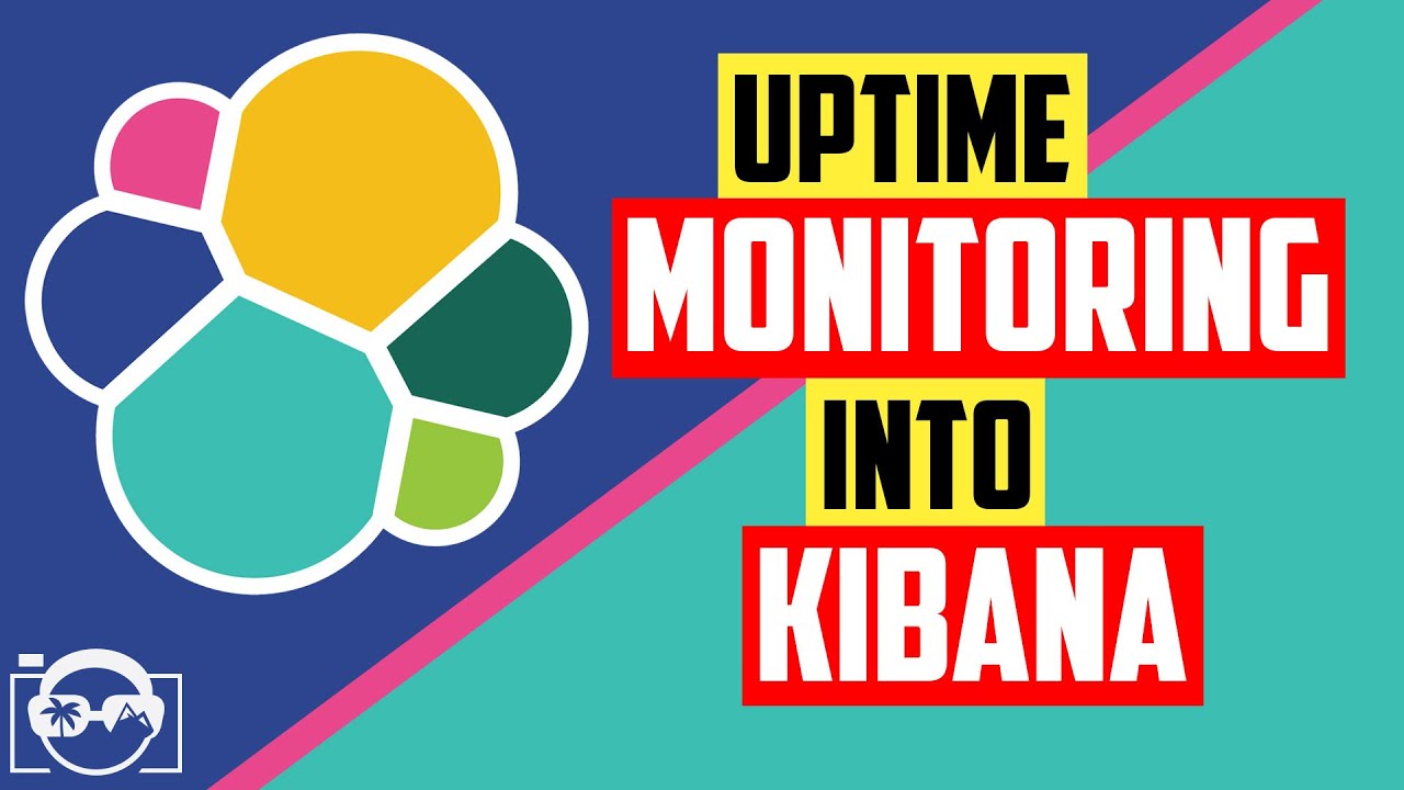  Update  How to use uptime monitors in Kibana - Learning ELK Stack