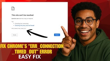 How to Fix Chrome’s ERR_CONNECTION_TIMED_OUT Error in 2026 (Quick & Easy Fix)