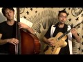 Pedro Riestra & Andres Buele  (Jazz Guitar & Contra Bass)