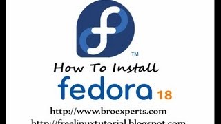 How To Install Fedora 18