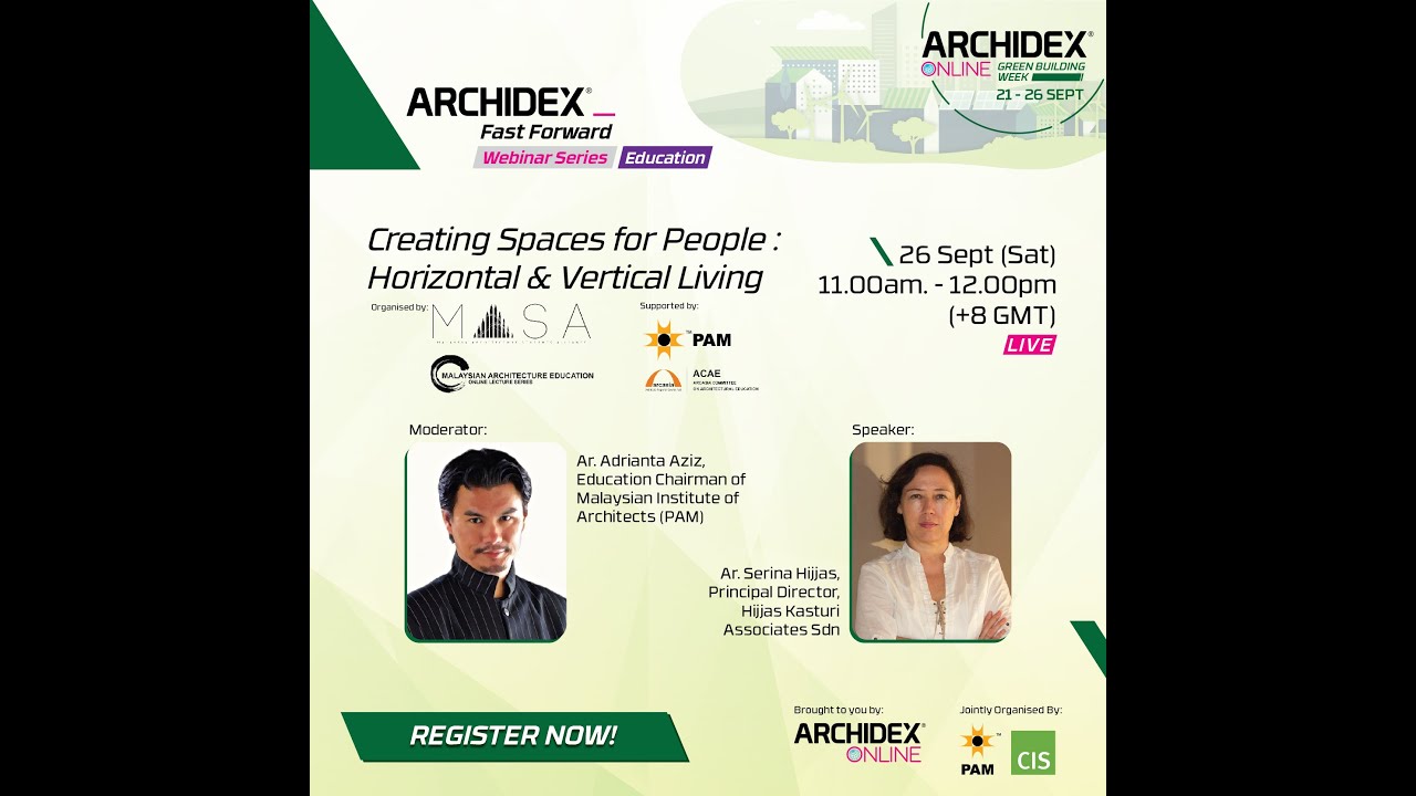 Creating Spaces for People  Horizontal & Vertical Living by Ar Serina Hijjas