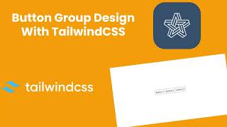 Button Group design using TailwindCSS | Tailis #tailwind #tailwindcss #tailwindtutorial #tailwindv3