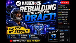 Madden 26 Rebuilding With Only Draft