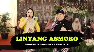 LINTANG ASMORO - DHIMAS TEDJO ft VERA FERLISTA (LIVE COVER)