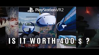 PSVR2 for 400$   is it worth it ? Unboxing + Review