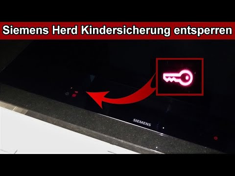 Siemens Induktionsherd entsperren - Siemens Kochfeld Herd Kindersicherung deaktivieren & aktivieren