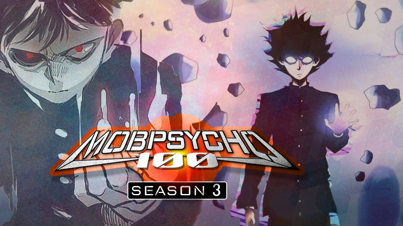 Mob Psycho 100 Season 3 : Release Date, Cast, Plot, Trailer, Reviews & more  - Release on Netflix 