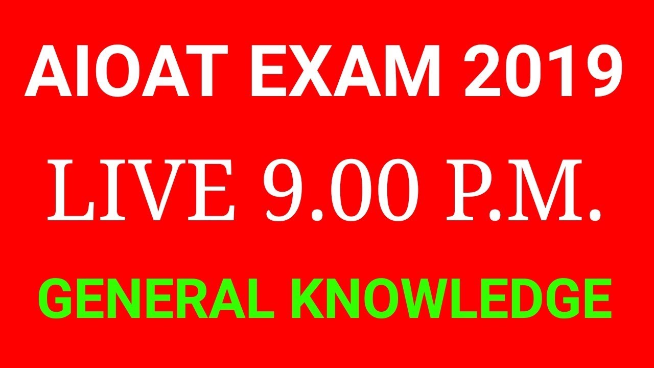 Aioat Exam 2019:Special Education,SSC Mts,General Awareness | GENERAL KNOWLEDGE | SARKARI NAUKRI