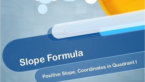 Slope Formula, Video 1