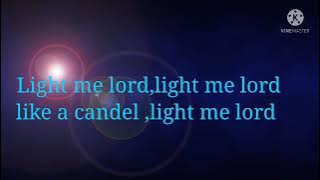 Light me lord by apostle selman