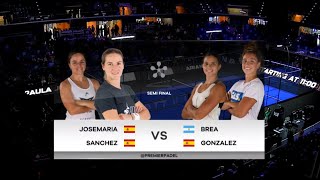 MILANO PREMIER PADEL 2023 SEMIFINALES |JOSEMARIA-SANCHEZ VS BREA-GONZALEZ