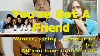 You've Got A Friend- James Taylor/Carol King 【ギター弾き語り】Cover