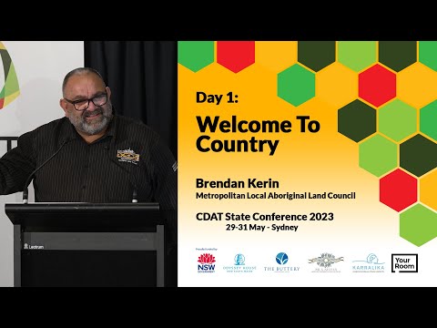 NSW CDAT State Conference 2023 - Day 1 - Session 1: Welcome To Country