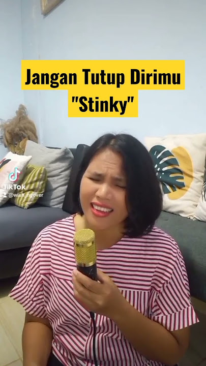 Jangan Tutup Dirimu - Stinky #shorts