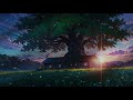 Sunrise Beneath the Great Tree 🌅 Chill Lofi Beats