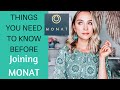 Things to know BEFORE joining MONAT