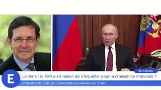 Ukraine : Le FMI a-t-il raison de s'inquiéter pour la croissance mondiale ?