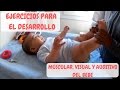 EJERCICIOS PARA BEBES. 1-3 Y 3-6 MESES