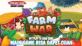 GAME PENGHASIL UANG - FARM WAR REVIEW - GAME NFT PLAY TO EARN screenshot 1