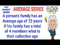 A person's family has an Average age of 72 years if his family has a total of 4 members