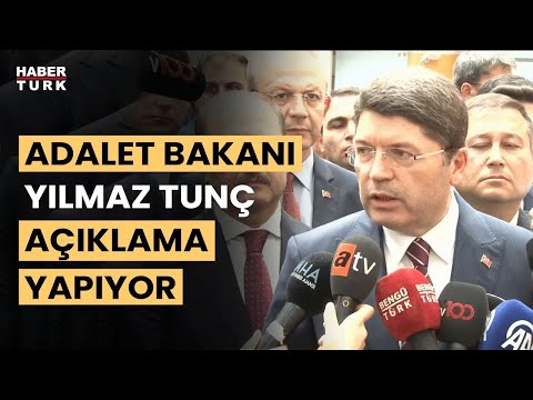 #CANLI - Adalet Bakanı Yılmaz Tunç konuşuyor