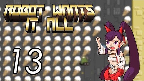 Robot Wants it All [13] Ice Cream Classic