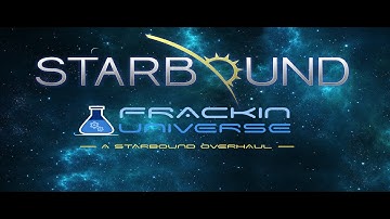 Starbound Rawkinrex FU Modpack Highlight Video