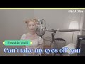 &#39;Can’t take my eyes off you&#39; (Frankie Valli)｜Cover by J-Min 제이민 (one-take)