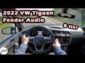 Volkswagen tiguan 2022  examen du systme audio fender  8 hautparleurs