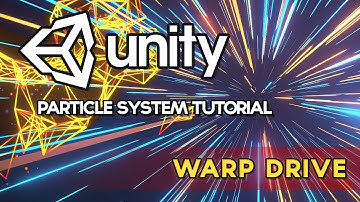 Unity VFX - Warp Drive / Hyperdrive / FTL (Particle System Tutorial)