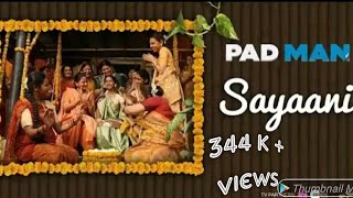Sayani Ho Gayi || Full HD Video Song || Padman Movie || By HiTech Milan's Videos ||
