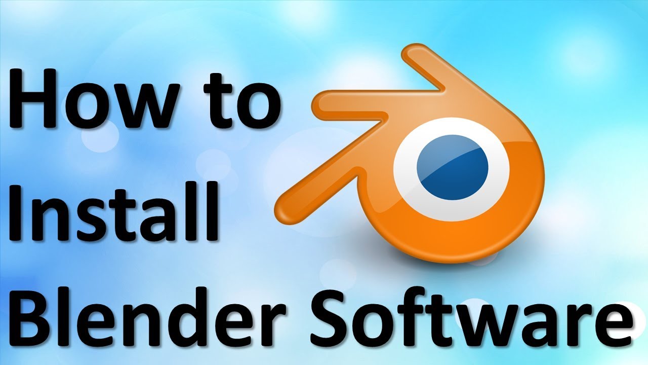 How to Install blender Software YouTube
