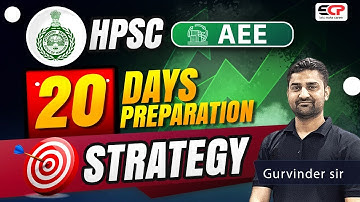20 Days preparation strategy for HPSC AEE written exam preparation