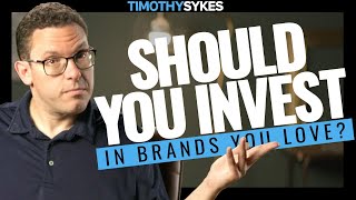 Should You Invest in Brands You Love?