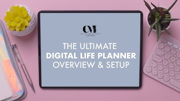 The Ultimate Digital Life Planner Full Overview Guide Reveal & Setup 2021 #IAMCREATIVELYMINDED