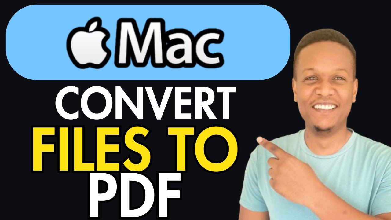 How To Convert Files To PDF On Mac